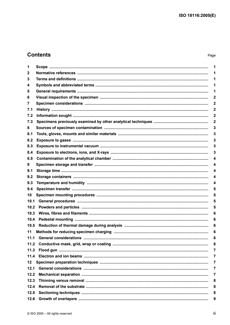 ISO 18116:2005 - Surface chemical analysis — Guidelines for preparation and mounting of specimens for analysis
Released:8/22/2005