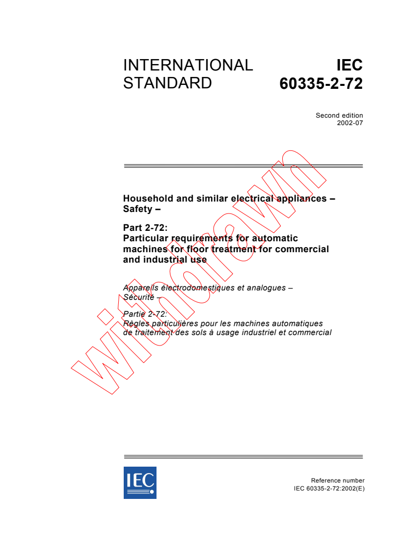 IEC 60335-2-72:2002 - Household and similar electrical appliances - Safety - Part 2-72: Particular requirements for automatic machines for floor treatment for commercial and industrial use
Released:7/23/2002
Isbn:2831864321