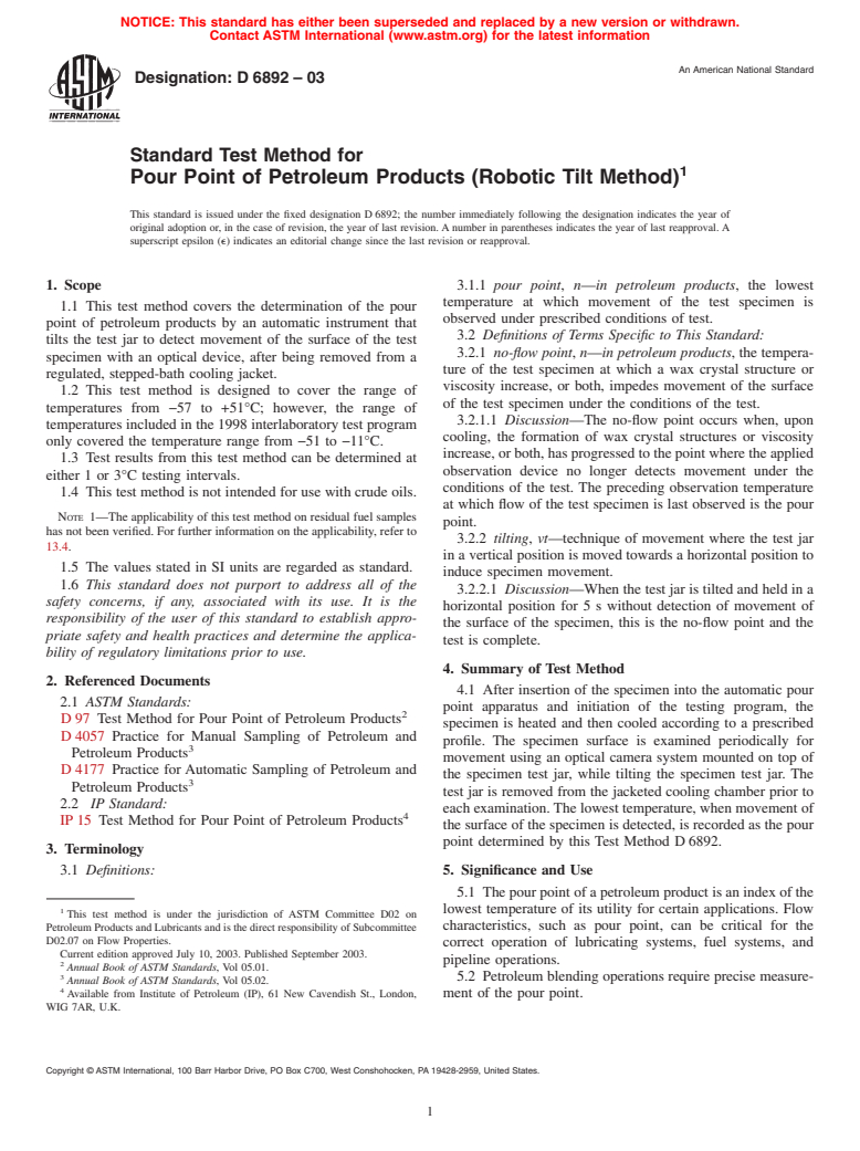 ASTM D6892-03 - Standard Test Method for Pour Point of Petroleum Products (Robotic Tilt Method)