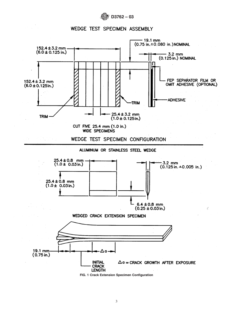 ASTM D3762-03 - Standard Test Method for Adhesive-Bonded Surface Durability of Aluminum (Wedge Test)