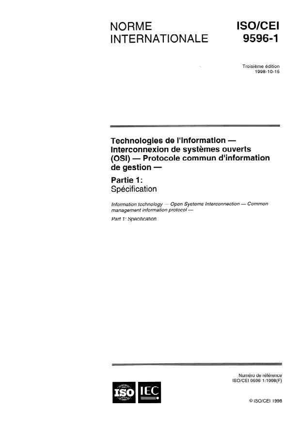 ISO/IEC 9596-1:1998 - Technologies de l'information -- Interconnexion de systemes ouverts (OSI) -- Protocole commun d'information de gestion