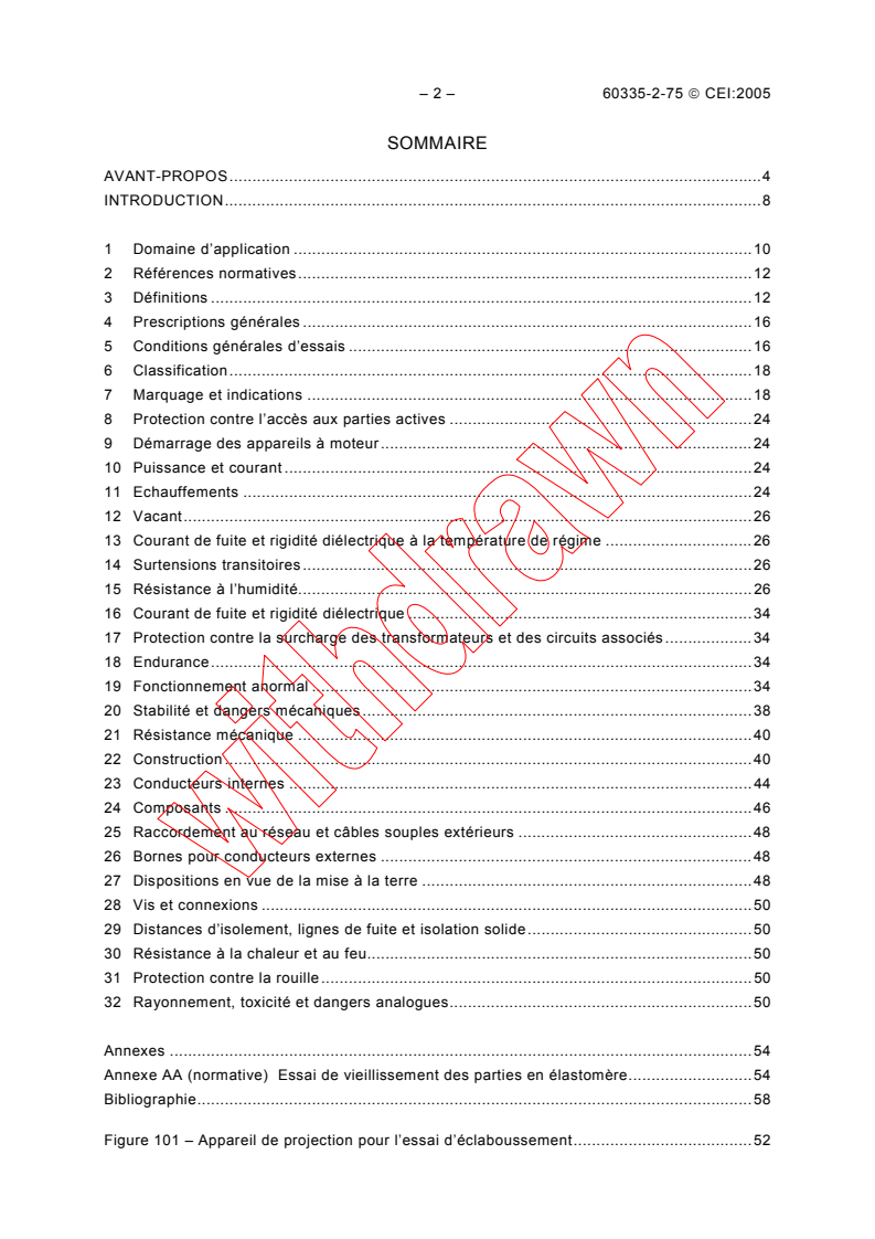 IEC 60335-2-75:2002 IEC 60335-2-75:2002 - Household and similar electrical appliances - Safety - Part 2-75: Particular requirements for commercial dispensing appliances and vending machines
Released:11/21/2002
Isbn:2831880483 - Page 4 preview