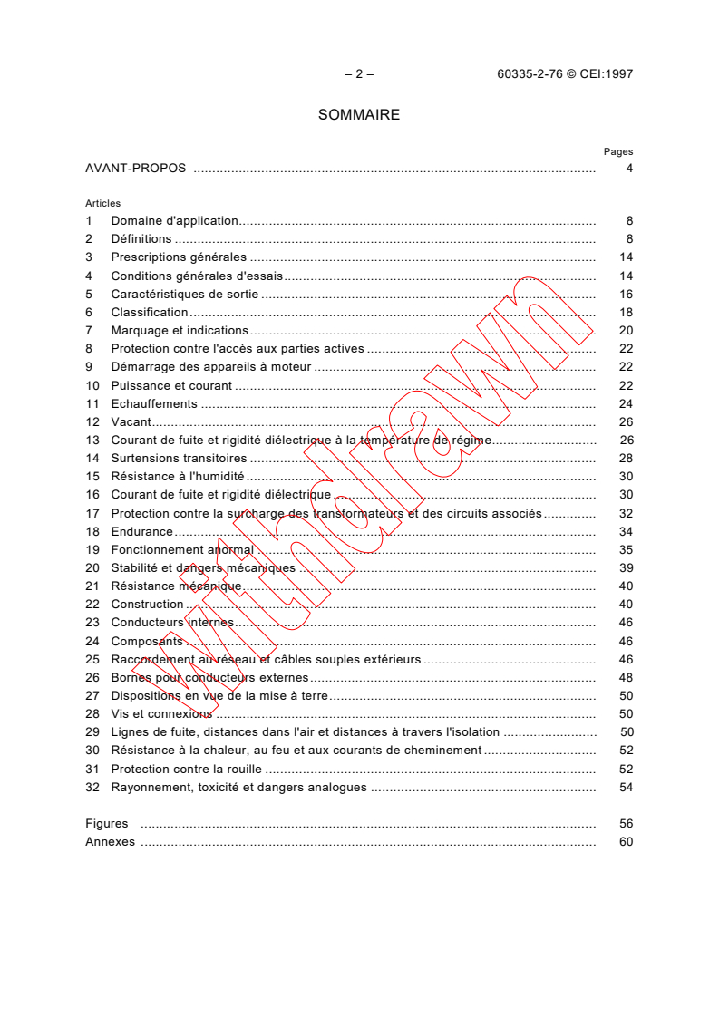IEC 60335-2-76:1997 IEC 60335-2-76:1997 - Safety of household and similar electrical appliances - Part 2: Particular requirements for electric fence energizers
Released:5/9/1997
Isbn:2831838177 - Page 4 preview
