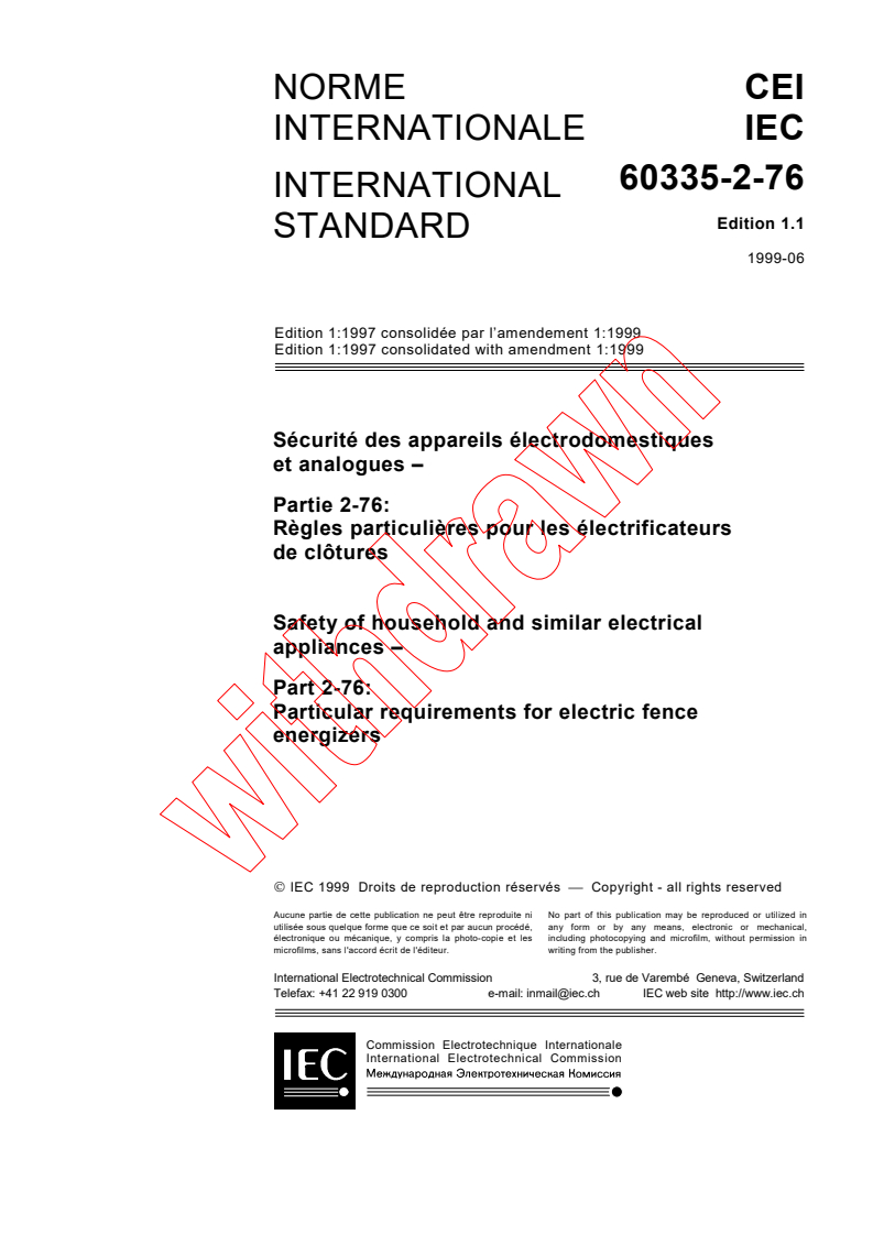 IEC 60335-2-76:1997+AMD1:1999 CSV - Safety of household and similar electrical appliances - Part 2-76: Particular requirements for electric fence energizers
Released:6/24/1999
Isbn:2831847966