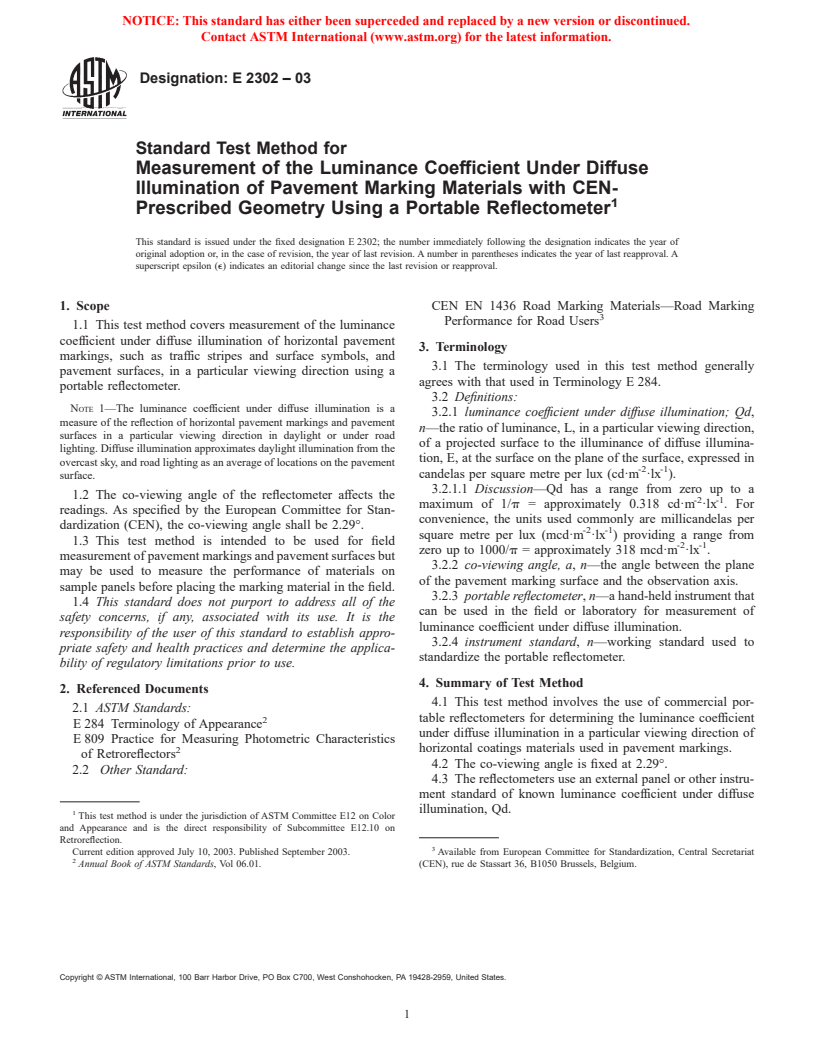 ASTM E2302-03 - Standard Test Method for Measurement of the Luminance Coefficient Under Diffuse Illumination of Pavement Marking Materials with CEN-Prescribed Geometry Using a Portable Reflectometer