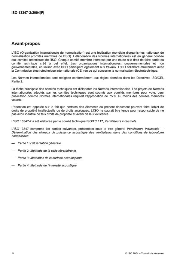 ISO 13347-2:2004 ISO 13347-2:2004 - Ventilateurs industriels -- Détermination des niveaux de puissance acoustique des ventilateurs dans des conditions de laboratoire normalisées - Page 4 preview