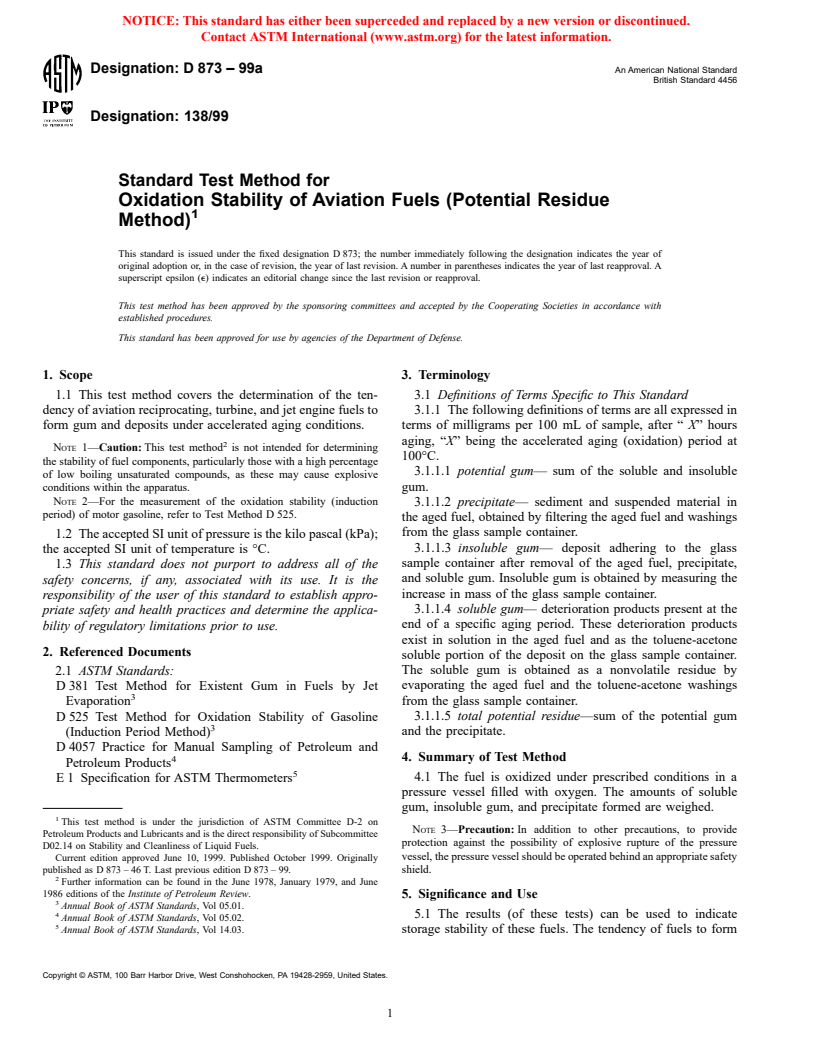 ASTM D873-99a - Standard Test Method for Oxidation Stability of Aviation Fuels (Potential Residue Method)