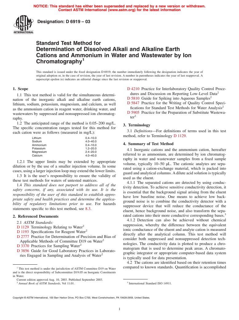 ASTM D6919-03 - Standard Test Method for Determination of Dissolved Alkali and Alkaline Earth Cations and Ammonium in Water and Wastewater by Ion Chromatography