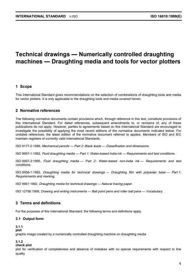 ISO 16018:1999 - Technical drawings -- Numerically controlled draughting machines -- Draughting media and tools for vector plotters
