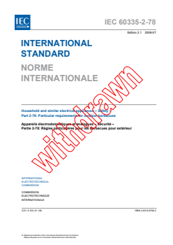 IEC 60335-2-78:2002+AMD1:2008 CSV - Household and similar electrical appliances - Safety - Part 2-78: Particular requirements for outdoor barbecues
Released:7/15/2008
Isbn:2831897602 - Page 3 preview
