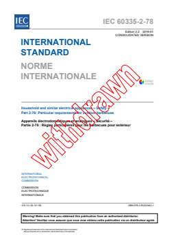 IEC 60335-2-78:2002+AMD1:2008+AMD2:2019 CSV - Household and similar electrical appliances - Safety - Part 2-78: Particular requirements for outdoor barbecues
Released:1/18/2019
Isbn:9782832264621 - Page 3 preview