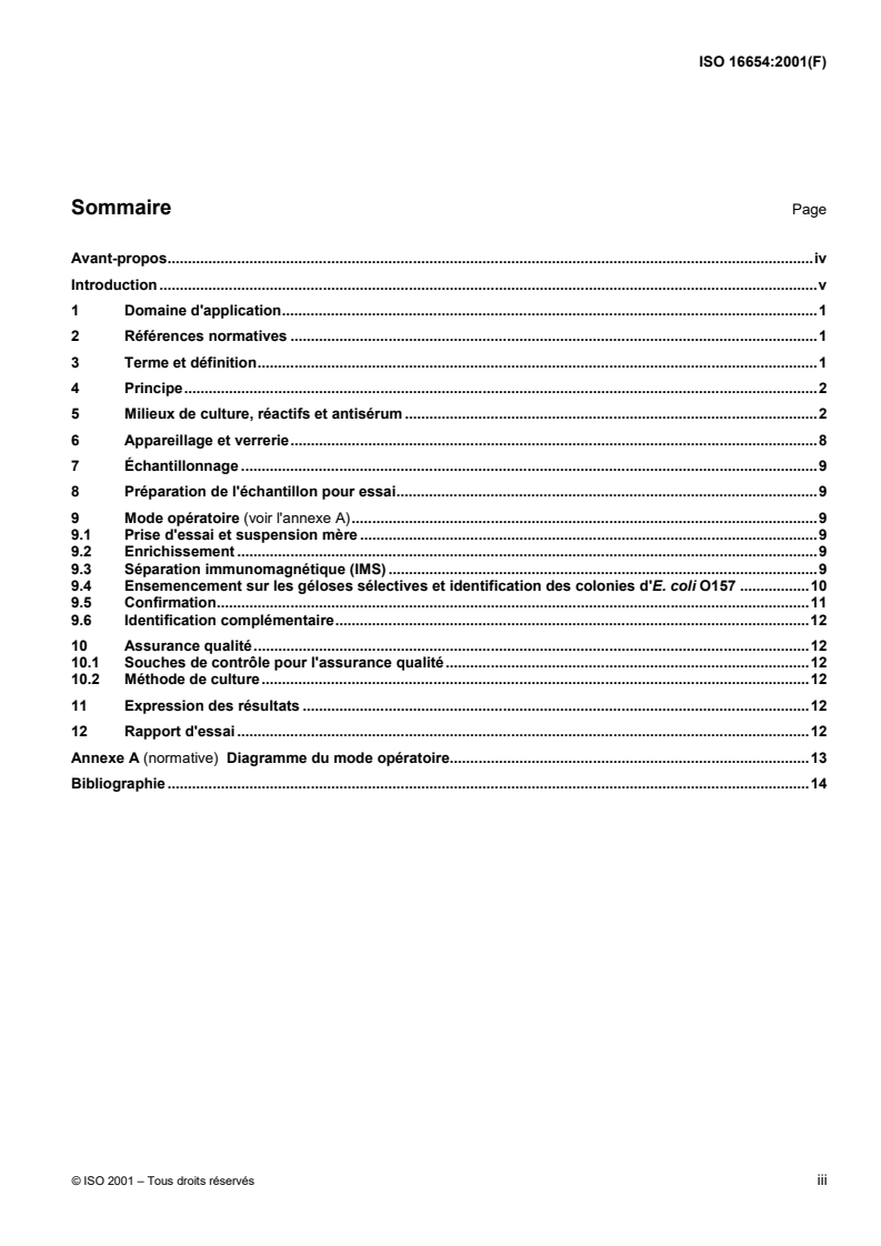 ISO 16654:2001 - Microbiologie des aliments — Méthode horizontale pour la recherche des Escherichia coli O157
Released:5/17/2001