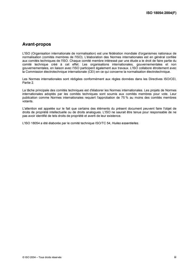 ISO 18054:2004 - Huile essentielle de rhizomes d'iris (Iris pallida Lam. ou Iris germanica L.) -- Détermination de la teneur en irones -- Méthode par chromatographie en phase gazeuse sur colonne capillaire