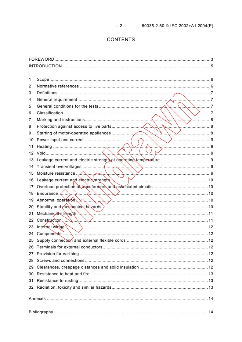 IEC 60335-2-80:2002 IEC 60335-2-80:2002+AMD1:2004 CSV - Household and similar electrical appliances - Safety - Part 2-80: Particular requirements for fans
Released:3/8/2004
Isbn:283187405X - Page 4 preview