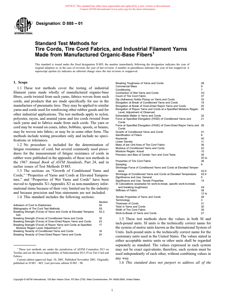 ASTM D885-01 - Standard Test Methods for Tire Cords, Tire Cord Fabrics, and Industrial Filament Yarns Made from Man-Made Organic-Base Fibers