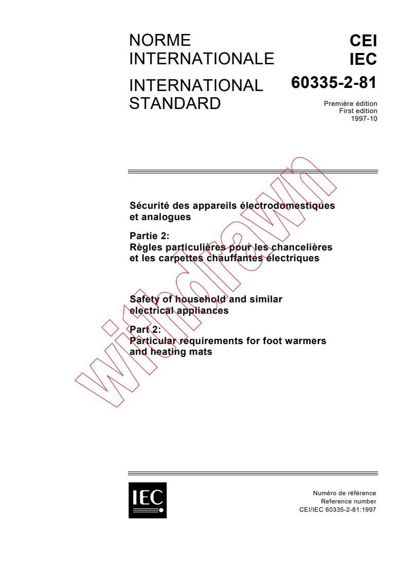 IEC 60335-2-81:1997 - Safety of household and similar electrical appliances - Part 2: Particular requirements for foot warmers and heating mats
Released:10/9/1997
Isbn:2831840376