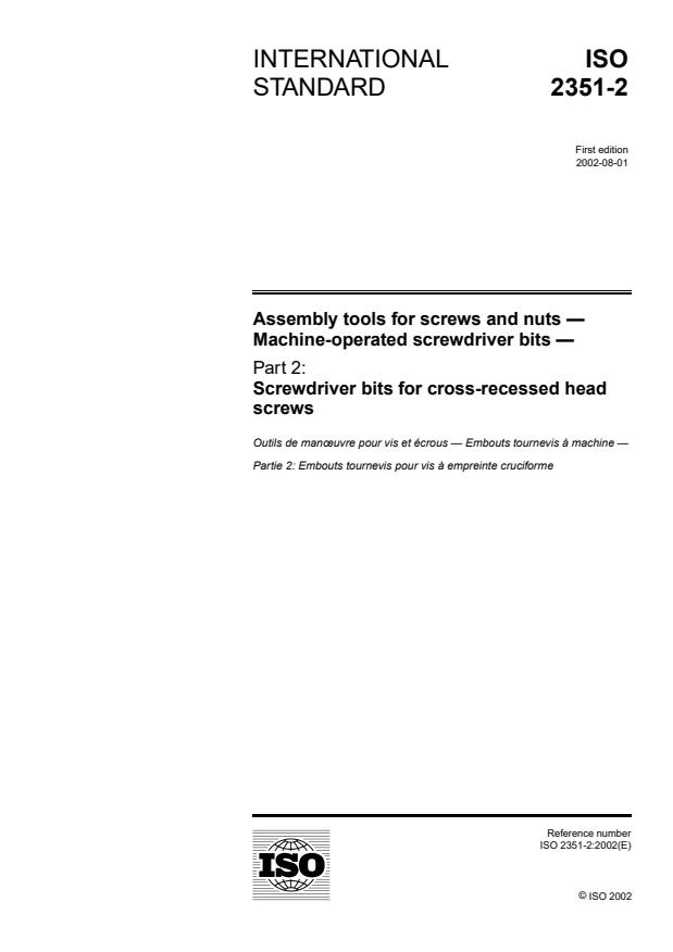 ISO 2351-2:2002 - Assembly tools for screws and nuts -- Machine-operated screwdriver bits