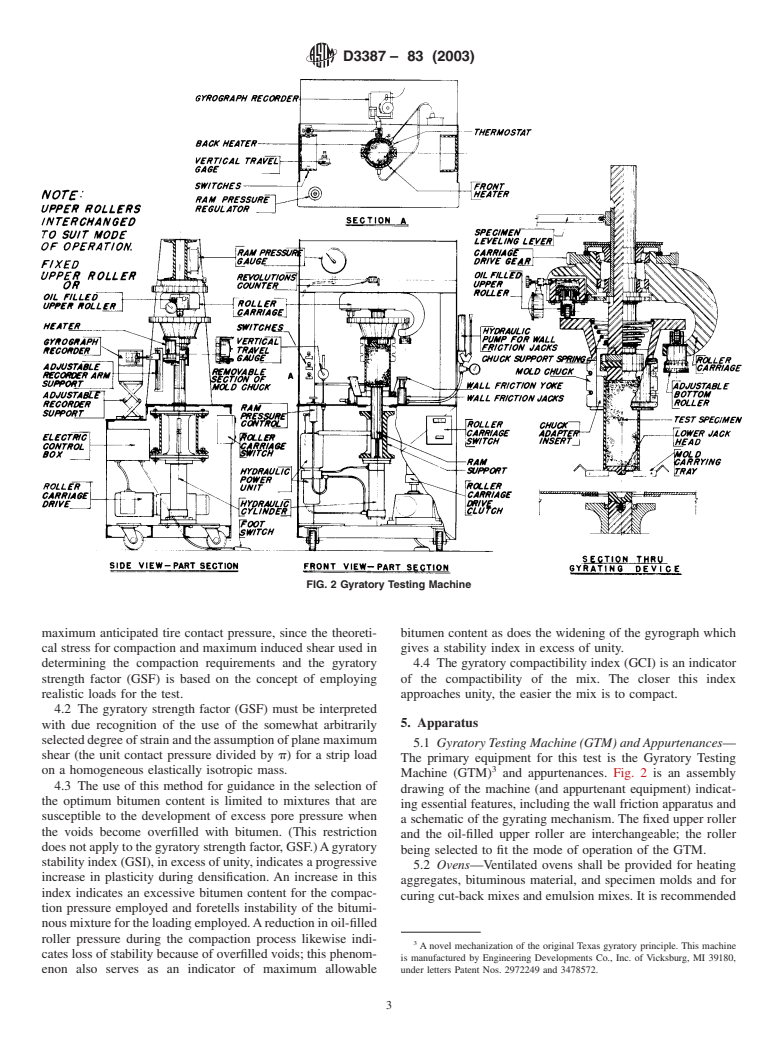 ASTM D3387-83(2003) - Standard Test Method for Compaction and Shear Properties of Bituminous Mixtures by Means of the U.S. Corps of Engineers Gyratory Testing Machine (GTM)