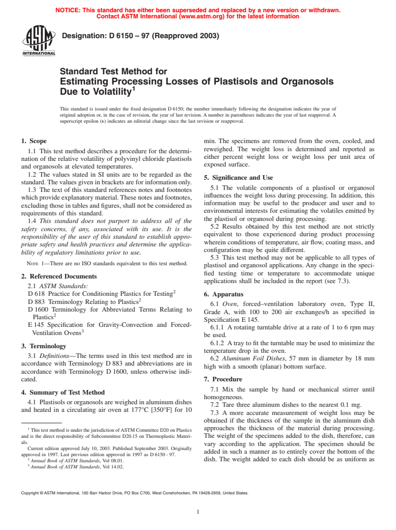 ASTM D6150-97(2003) - Standard Test Method for Estimating Processing Losses of Plastisols and Organosols Due to Volatility