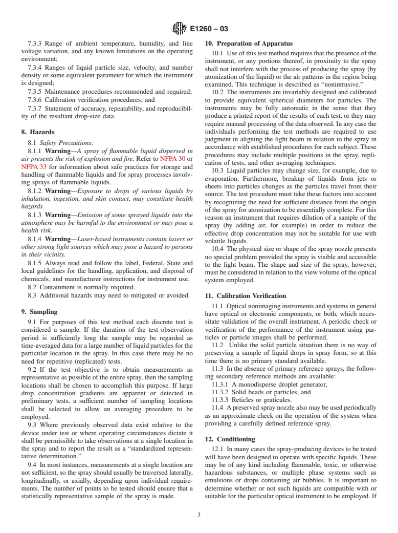 ASTM E1260-03 - Standard Test Method for Determining Liquid Drop Size Characteristics in a Spray Using Optical Nonimaging Light-Scattering Instruments