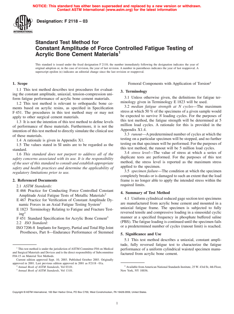 ASTM F2118-03 - Test Method for Constant Amplitude of Force Controlled Fatigue Testing of Acrylic Bone Cement Materials