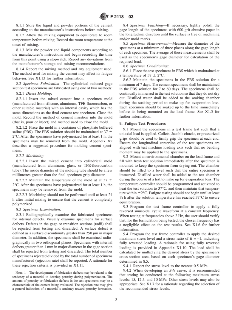 ASTM F2118-03 - Test Method for Constant Amplitude of Force Controlled Fatigue Testing of Acrylic Bone Cement Materials