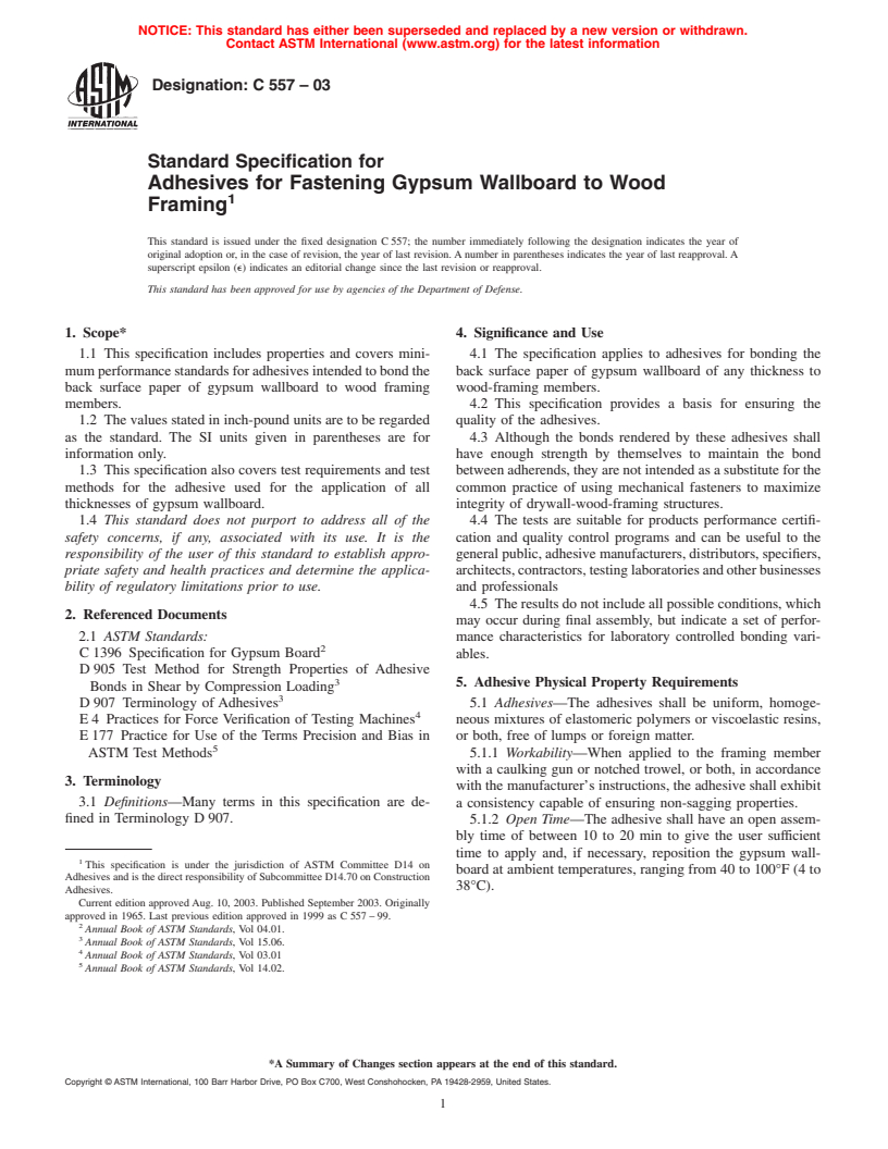 ASTM C557-03 - Standard Specification for Adhesives for Fastening Gypsum Wallboard to Wood Framing