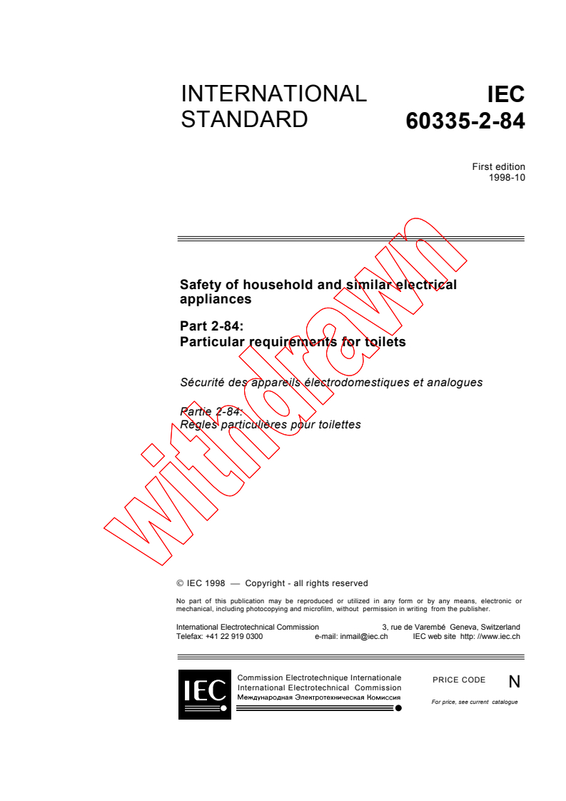 IEC 60335-2-84:1998 - Safety of household and similar electrical appliances - Part 2-84: Particular requirements for toilets
Released:10/7/1998
Isbn:2831845246