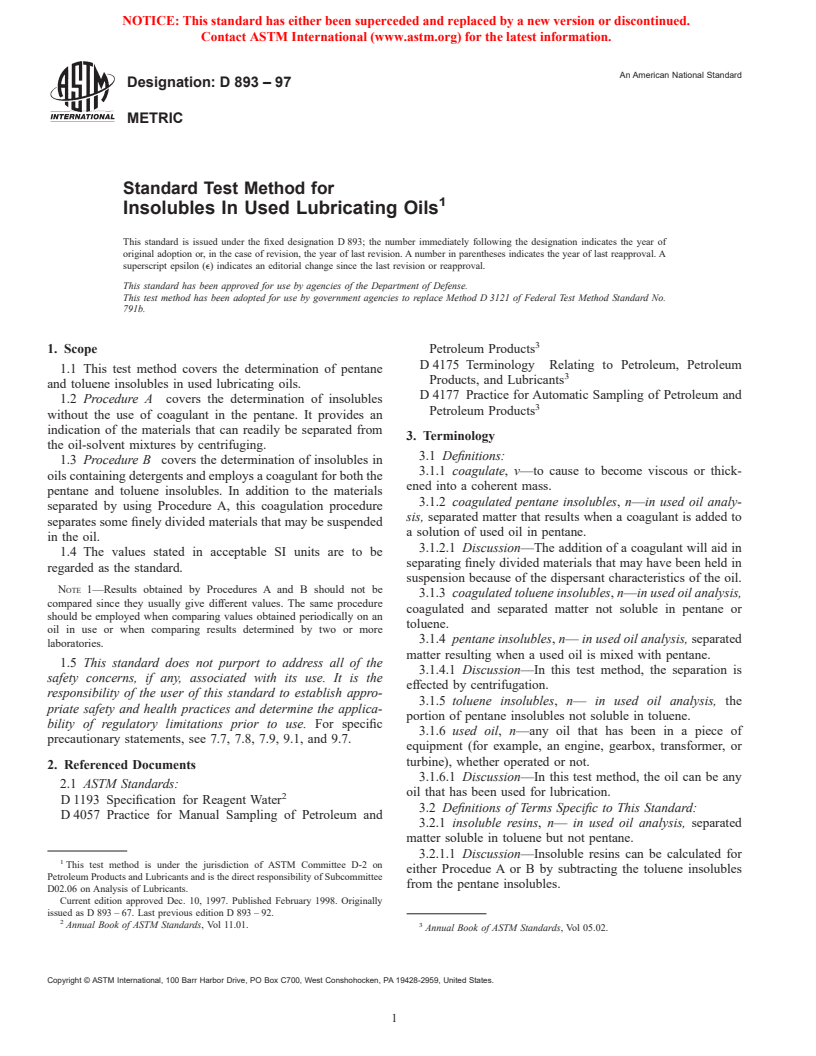 ASTM D893-97 - Standard Test Method for Insolubles In Used Lubricating Oils