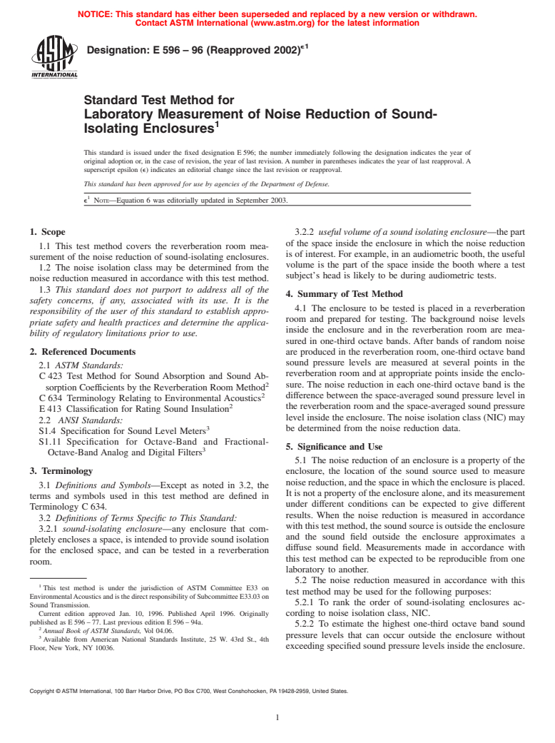 ASTM E596-96(2002)e1 - Standard Test Method for Laboratory Measurement of Noise Reduction of Sound-Isolating Enclosures