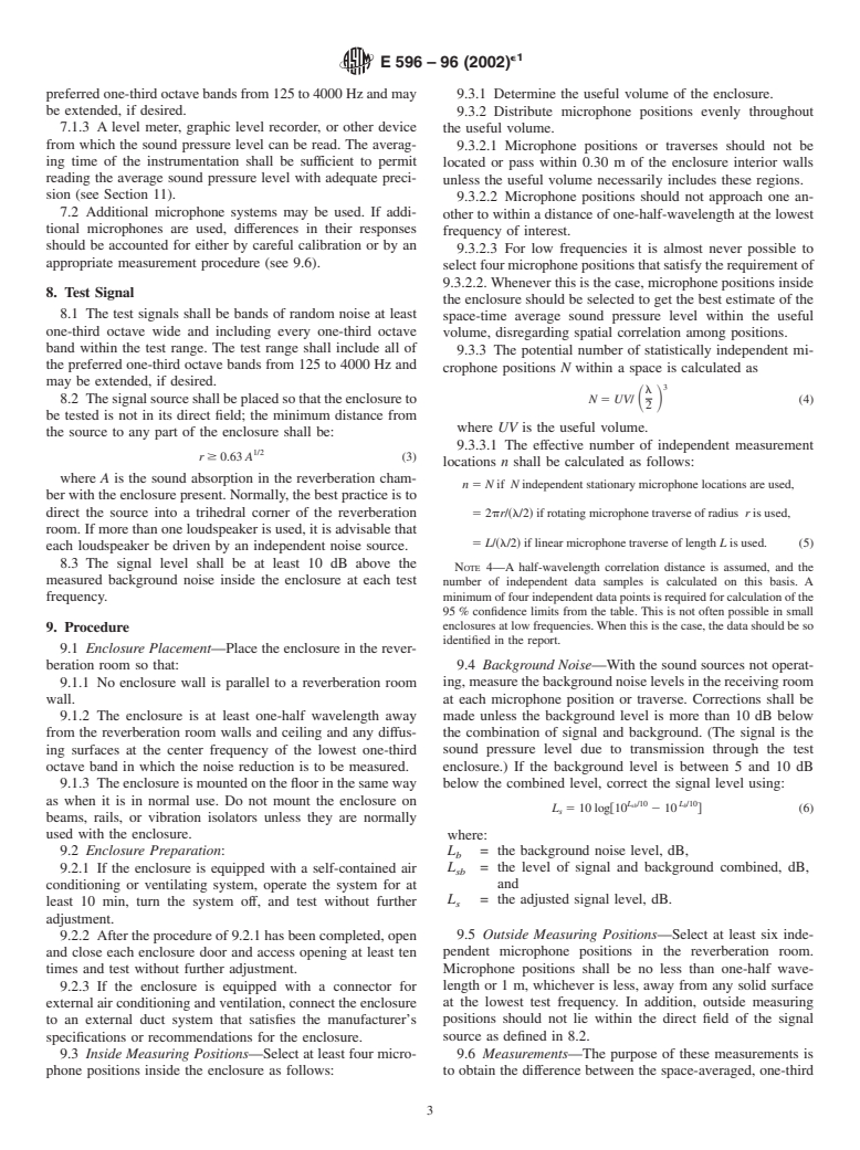 ASTM E596-96(2002)e1 - Standard Test Method for Laboratory Measurement of Noise Reduction of Sound-Isolating Enclosures