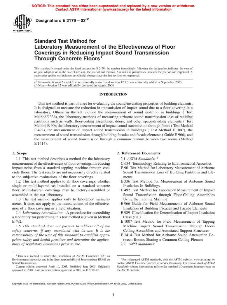 ASTM E2179-03e1 - Standard Test Method for Laboratory Measurement of the Effectiveness of Floor Coverings in Reducing Impact Sound Transmission Through Concrete Floors