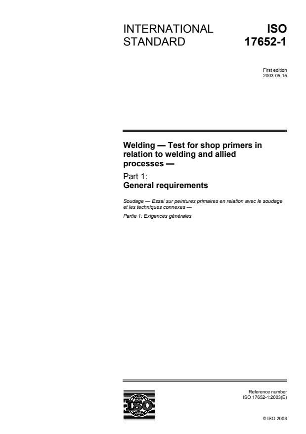 ISO 17652-1:2003 ISO 17652-1:2003 - Welding -- Test for shop primers in relation to welding and allied processes - Page 1 preview