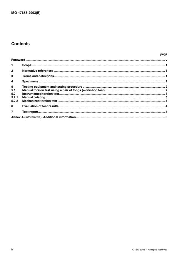ISO 17653:2003 ISO 17653:2003 - Destructive tests on welds in metallic materials -- Torsion test of resistance spot welds - Page 4 preview