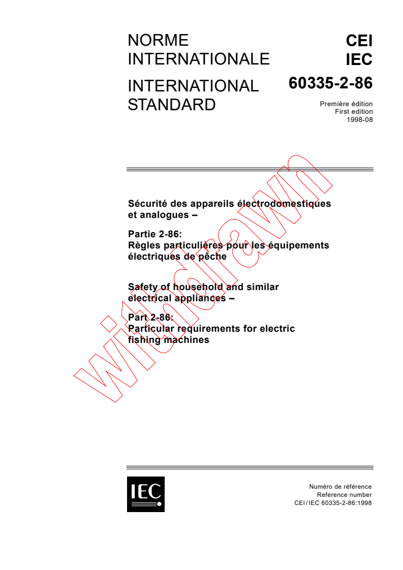 IEC 60335-2-86:1998 - Safety of household and similar electrical appliances - Part 2-86: Particular requirements for electric fishing machines
Released:8/12/1998
Isbn:2831844452