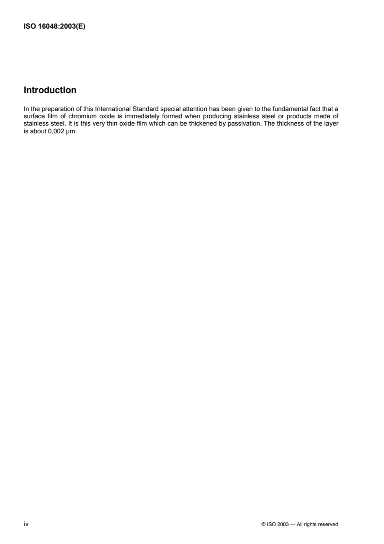 ISO 16048:2003 ISO 16048:2003 - Passivation of corrosion-resistant stainless-steel fasteners
Released:1/22/2003 - Page 4 preview