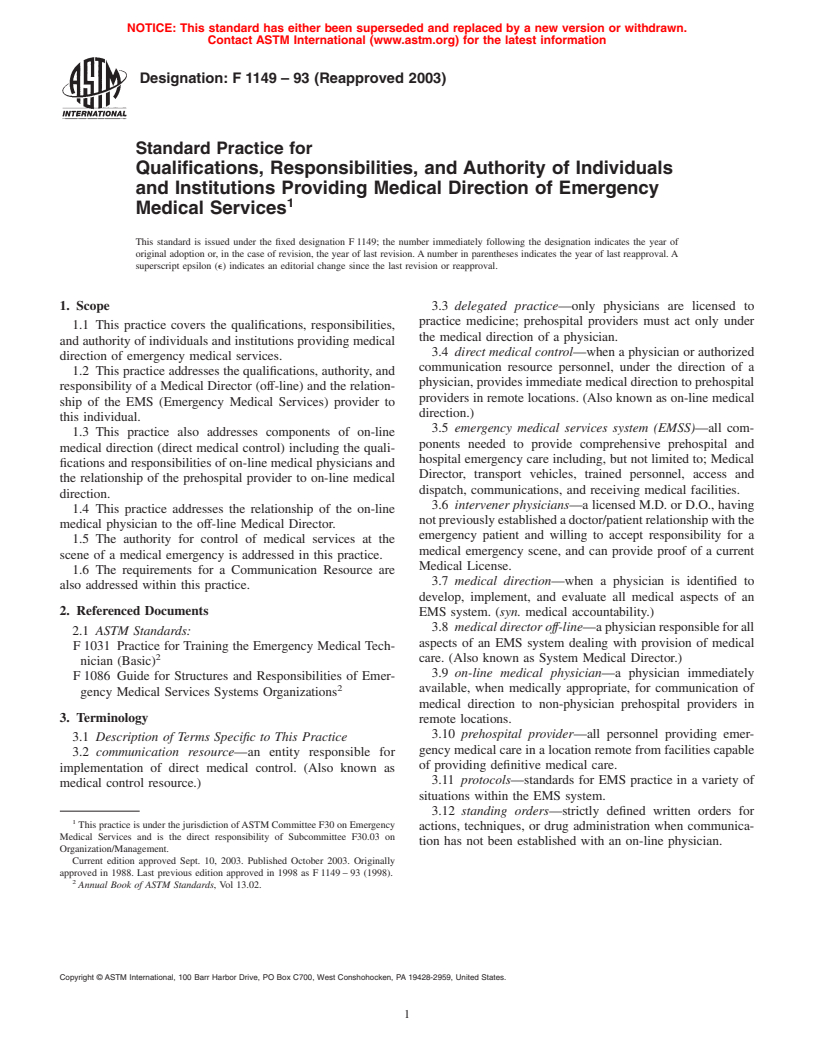 ASTM F1149-93(2003) - Standard Practice for Qualifications, Responsibilities, and Authority of Individuals and Institutions Providing Medical Direction of Emergency Medical Services