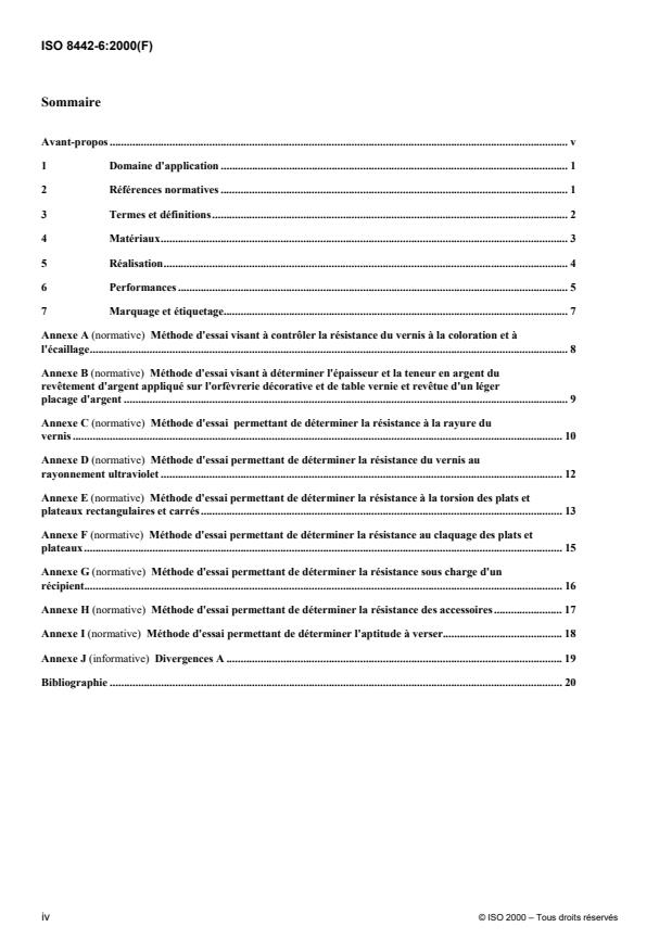 ISO 8442-6:2000 ISO 8442-6:2000 - Matériaux et objets en contact avec les denrées alimentaires -- Coutellerie et orfevrerie de table - Page 4 preview