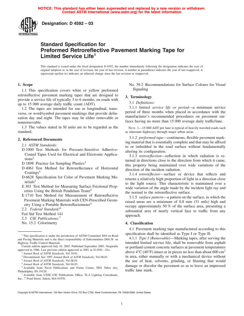 ASTM D4592-03 - Standard Specification for Preformed Retroreflective Pavement Marking Tape for Limited Service Life