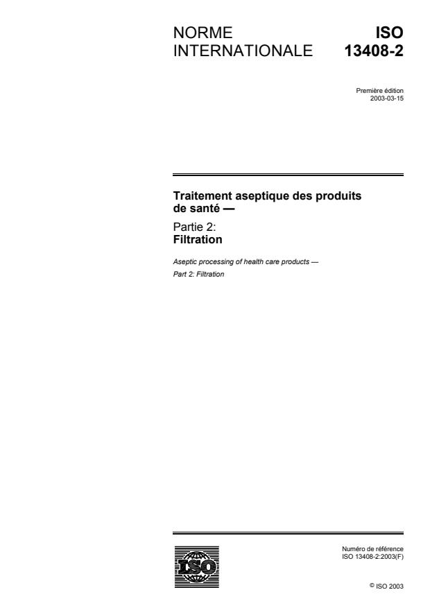 ISO 13408-2:2003 - Traitement aseptique des produits de santé