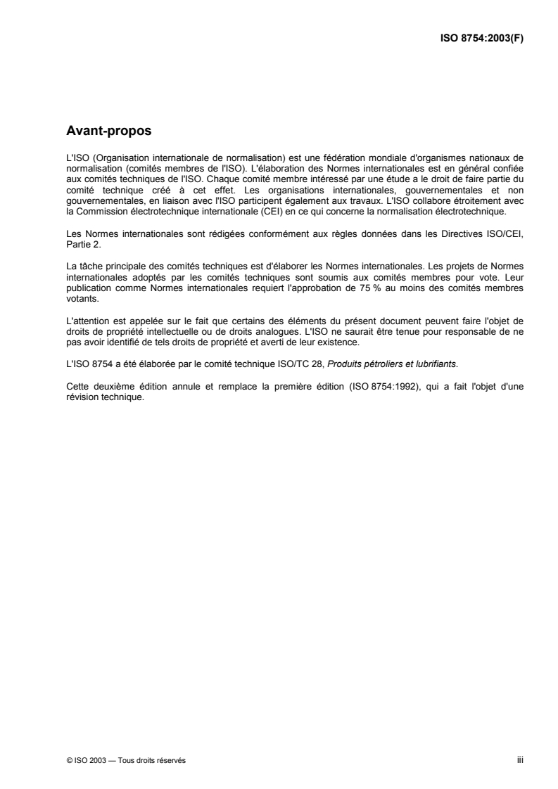 ISO 8754:2003 - Produits pétroliers — Détermination de la teneur en soufre — Spectrométrie de fluorescence de rayons X dispersive en énergie
Released:7/25/2003