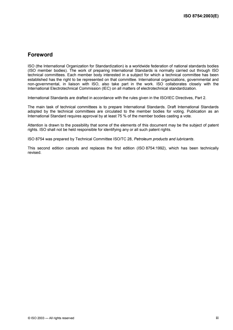 ISO 8754:2003 - Petroleum products — Determination of sulfur content — Energy-dispersive X-ray fluorescence spectrometry
Released:7/25/2003