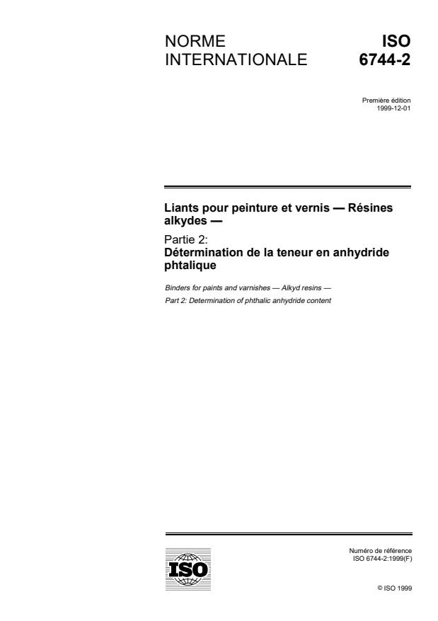 ISO 6744-2:1999 - Liants pour peintures et vernis -- Résines alkydes