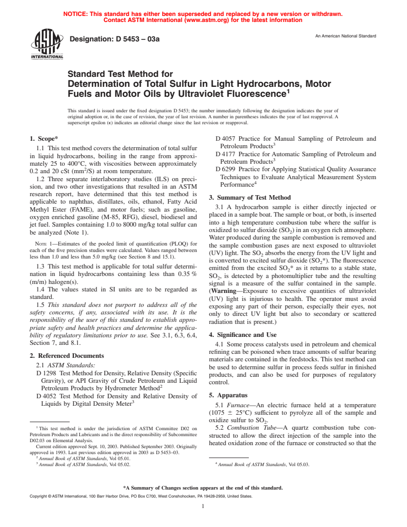 ASTM D5453-03a - Standard Test Method for Determination of Total Sulfur in Light Hydrocarbons, Motor Fuels and Oils by Ultraviolet Fluorescence