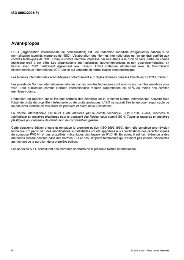 ISO 6993:2001 ISO 6993:2001 - Tubes enterrés en poly(chlorure de vinyle) a résistance au choc améliorée (PVC-HI) pour réseaux de combustibles gazeux -- Spécifications - Page 4 preview