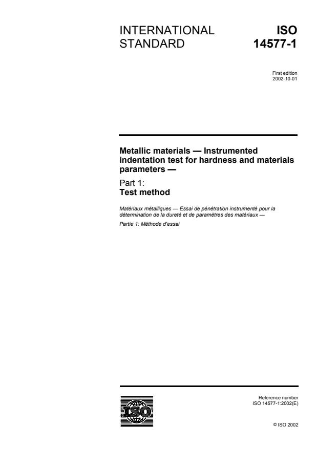 ISO 14577-1:2002 - Metallic materials -- Instrumented indentation test for hardness and materials parameters