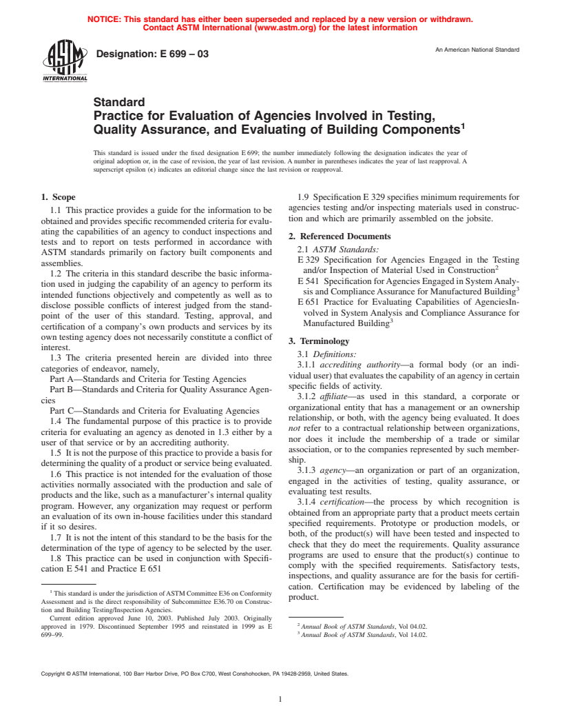 ASTM E699-03 - Standard Practice for Evaluation of Agencies Involved in Testing, Quality Assurance, and Evaluating of Building Components