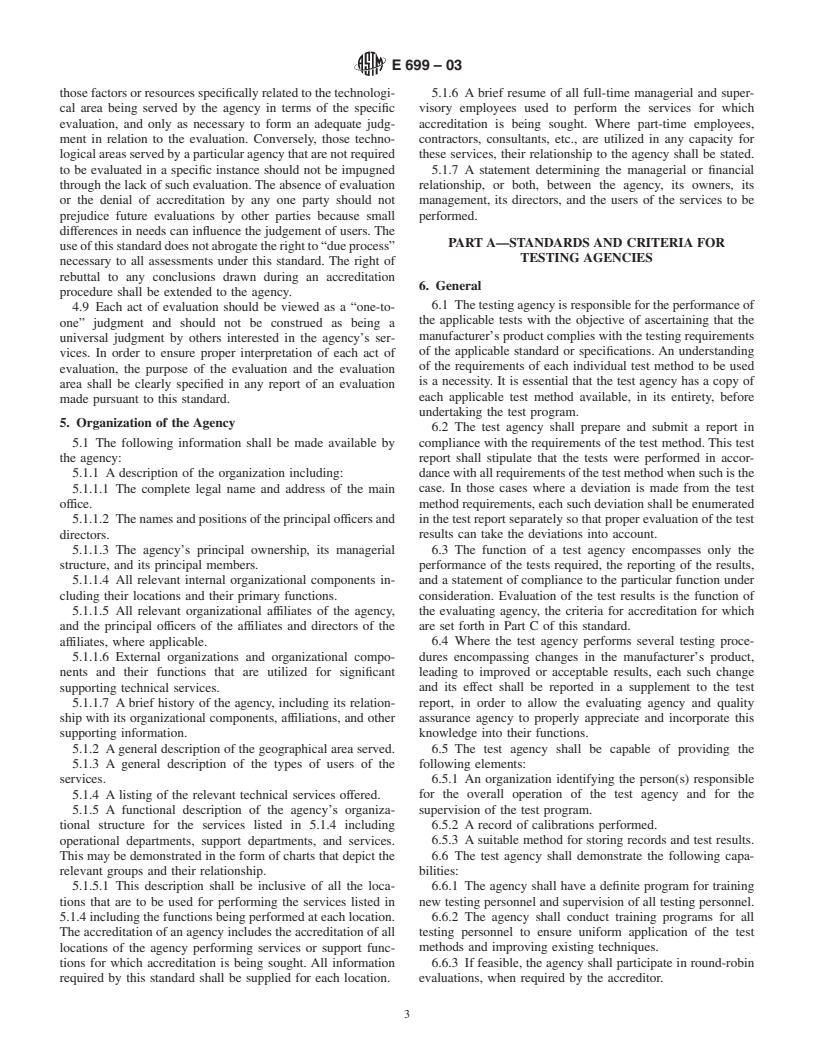 ASTM E699-03 - Standard Practice for Evaluation of Agencies Involved in Testing, Quality Assurance, and Evaluating of Building Components