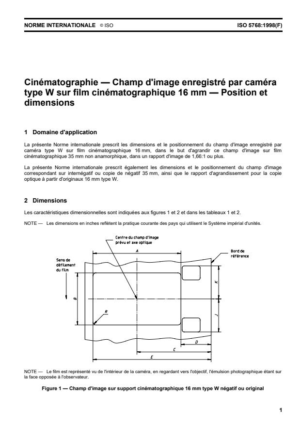ISO 5768:1998 - Cinématographie -- Champ d'image enregistré par caméra type W sur film cinématographique 16 mm -- Position et dimensions