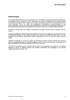 ISO 16103:2005 ISO 16103:2005 - Emballages — Emballages de transport pour marchandises dangereuses — Matériaux plastiques recyclés
Released:6/30/2005 - Page 3 preview